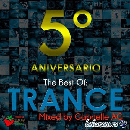 The Best Of Trance (Mixed By Gabrielle Ag) (2014)