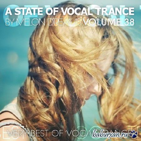 A State Of Vocal Trance Volume 38 (2014)