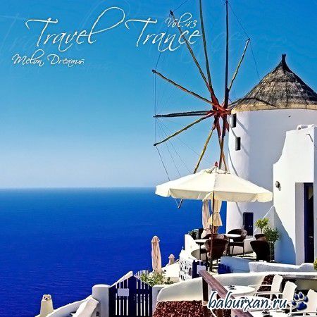 Trance Travel Vol.43 (All Around the World) (2014)