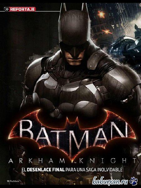 Batman: Arkham Knight - Premium Edition (2015/RUS/ENG/RePack  xatab)