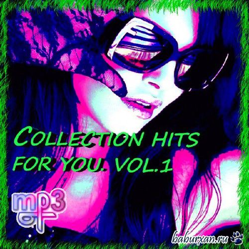 Collection hits for you. Vol.1 (2015)