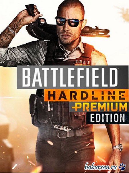 Battlefield Hardline: Digital Deluxe Edition (2015/RUS/ENG/RePack  R.G. Games)